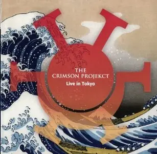 The Crimson Projekct - Live In Tokyo (2014)