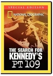 National Geographic - The Search for Kennedys PT-109 (2004)
