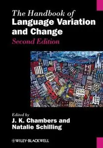 The Handbook of Language Variation and Change, 2nd Edition