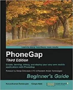 PhoneGap: Beginner's Guide, 3rd Edition
