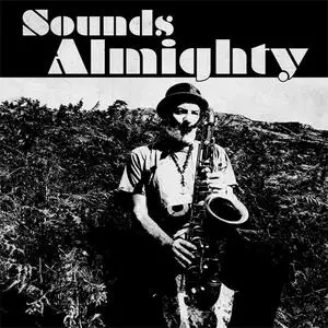 Nat Birchall meets Al Breadwinner - Sounds Almighty (2018) {Tradition Disc}