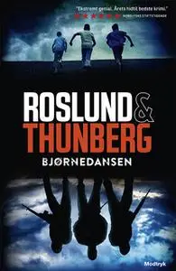 «Bjørnedansen» by Anders Roslund,Stefan Thunberg