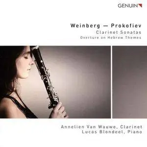 Annelien van Wauwe & Lucas Blondeel - Weinberg, Prokofiev: Clarinet sonatas (2015)