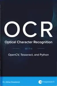 OCR with OpenCV, Tesseract, and Python (Practitioner Bundle)