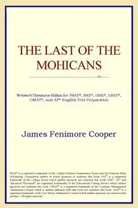 The Last of the Mohicans (Webster's Thesaurus Edition)