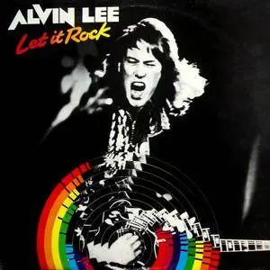 Alvin Lee - Let It Rock (Remastered) (1978/2018) [Official Digital Download]