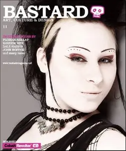 Bastard - Art, Culture & Design | Issue 11 