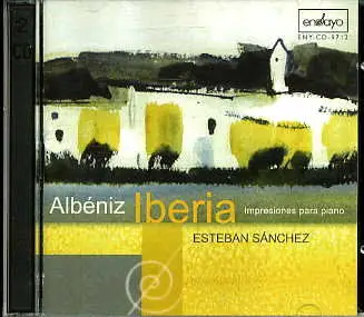 Albéniz: Iberia, impressiones para piano (Esteban Sánchez)