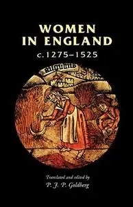 Women in England: c. 1275-1525