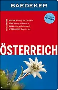 Baedeker Reiseführer Österreich: mit GROSSER REISEKARTE