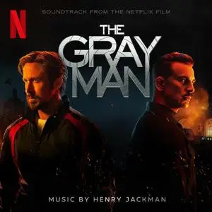 Henry Jackman - The Gray Man (Soundtrack from the Netflix Film) (2022)