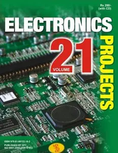 Electronics Projects Magazine Volume 21