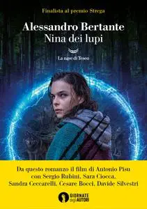 Alessandro Bertante - Nina dei lupi