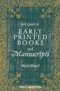 A Guide to Early Printed Books and Manuscripts [Repost]