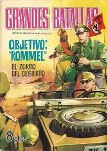 Grandes Batallas #57 - Objetivo: 'Rommel'. El zorro del desierto