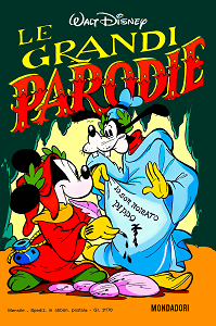 I Classici Di Walt Disney - II Serie - Volume 1 - Le Grandi Parodie