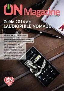 ON Magazine - Guide de l'audiophile nomade 2016