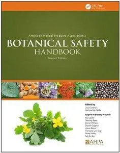 American Herbal Products Association's Botanical Safety Handbook, Second Edition (repost)