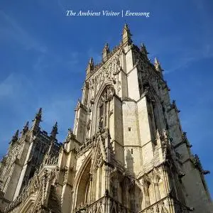 The Ambient Visitor - Evensong (2018)