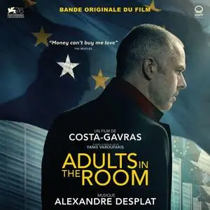 Alexandre Desplat - Adults in the Room (Bande originale du film) (2019) [Official Digital Download]