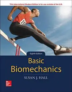 Basic Biomechanics, 8th Edition