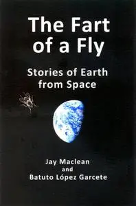 «The Fart of a Fly» by Batuto López Garcete, Jay Maclean