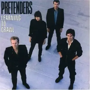 The Pretenders - Learning To Crawl (1984/2013) [Official Digital Download 24bit/192kHz]
