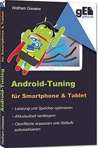 Android-Tuning für Smartphone und Tablet [Kindle Edition]