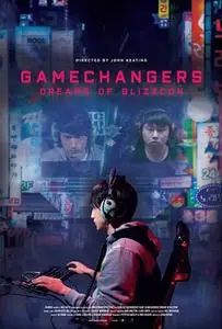 Wild West Picture Show Productions - Gamechangers: Dreams of BlizzCon (2017)