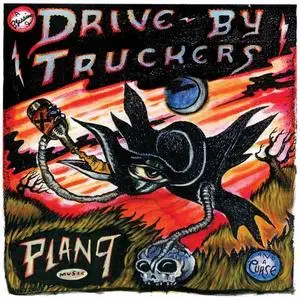 Drive-By Truckers - Live at Plan 9 July 13, 2006 (2021) [Official Digital Download]