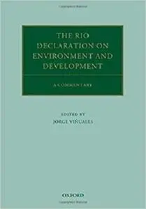 The Rio Declaration on Environment and Development: A Commentary (Oxford Commentaries on International Law)