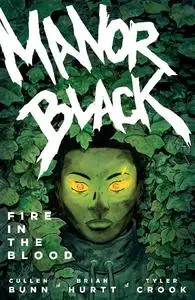 Dark Horse-Manor Black Vol 02 Fire In The Blood 2023 Hybrid Comic eBook