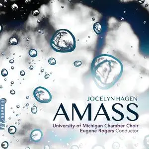 University of Michigan Chamber Choir - Amass (2023) [Official Digital Download 24/96]