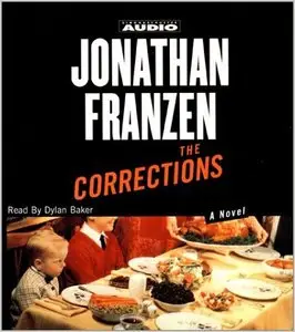 The Corrections: A Novel (Audiobook) (repost)