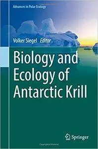 Biology and Ecology of Antarctic Krill