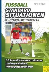 Fußball - Standardsituationen erfolgreich umsetzen (repost)