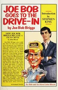 Joe Bob Goes To the Drive-In
