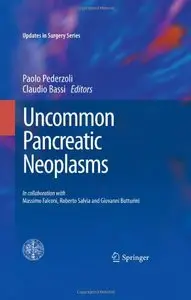 Uncommon Pancreatic Neoplasms (repost)