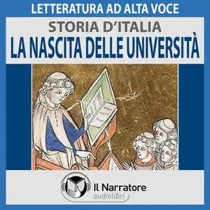 «Storia d'Italia - vol. 20 - La nascita delle università» by AA.VV. (a cura di Maurizio Falghera)