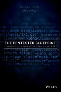 The Pentester BluePrint: Starting a Career as an Ethical Hacker