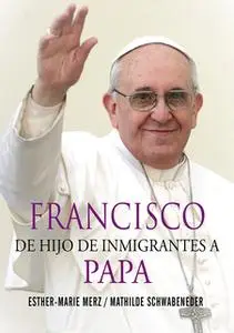 «Francisco» by Esther-Marie Merz,Mathilde Schwabeneder-Hain
