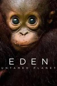 Eden: Untamed Planet S01E00
