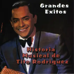 Tito Rodriguez - Grandes exitos  (1999)