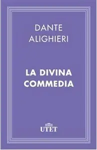 Dante Alighieri - La Divina Commedia