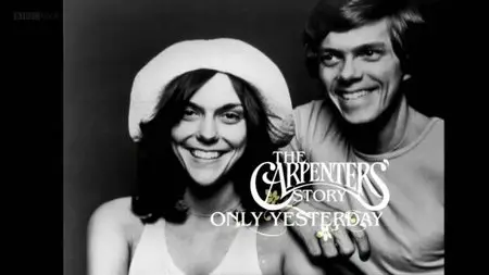 BBC - Only Yesterday: The Carpenters Story (2007)
