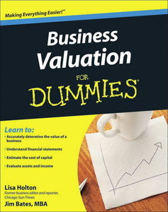 Business Valuation For Dummies (For Dummies (repost)