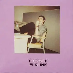 Elklink - The Rise Of Elklink (1999) {2011 Kye}