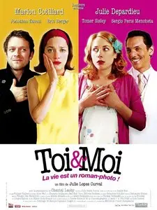 Toi et Moi [You and I] 2006 [Re-UP]
