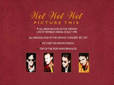 Wet Wet Wet - Picture This (2015) [3CD + DVD Super Deluxe Box Set]