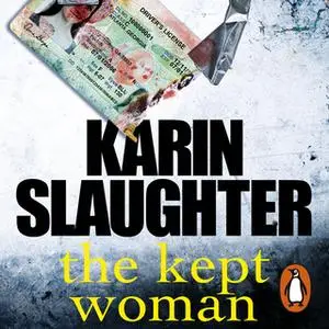 «The Kept Woman» by Karin Slaughter